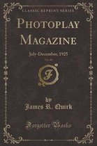 Photoplay Magazine, Vol. 28