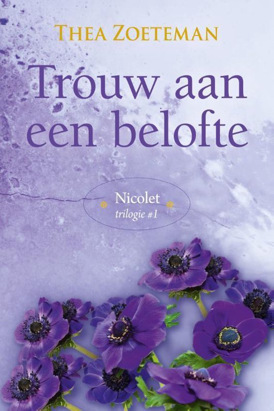 Nicolet 1 -   Trouw aan een belofte - cover