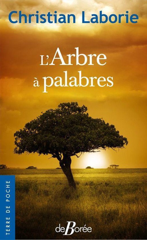 Terre de poche - L'Arbre à palabres