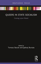 LGBTQ Histories - Queers in State Socialism