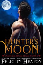 Vampires Realm Romance Series 6 - Hunter's Moon (Vampires Realm Romance Series #6)