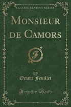 Monsieur de Camors (Classic Reprint)