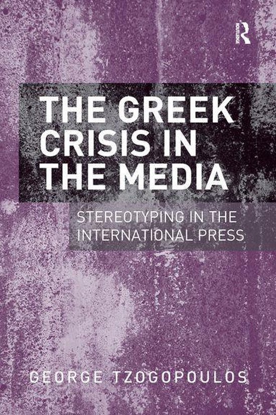 The Greek Crisis in the Media - cover