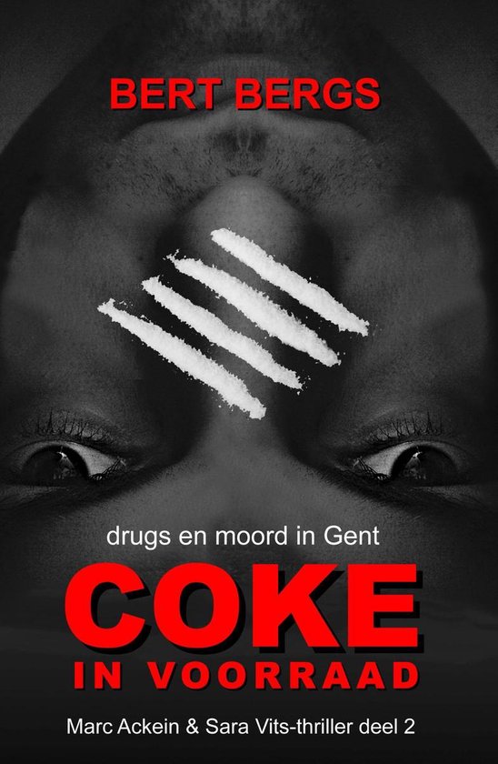 Marc Ackein & Sara Vits reeks 2 - Coke in voorraad - cover