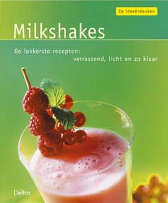 Ideeenkeuken Milkshakes