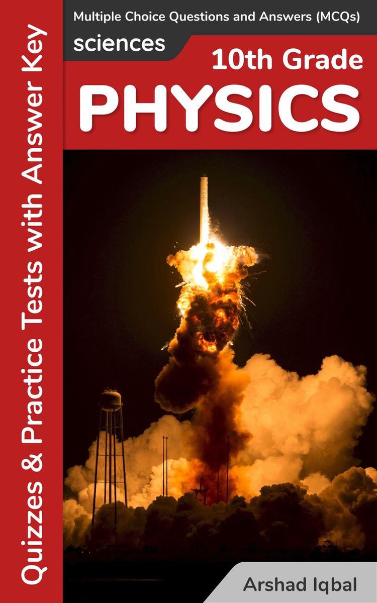 bol.com | Grade 10 Physics Multiple Choice Questions and Answers (MCQs ...