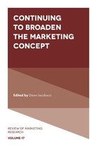 Review of Marketing Research 17 - Continuing to Broaden the Marketing Concept