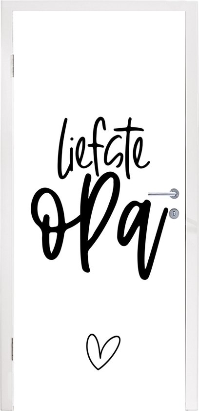 Deursticker Spreuken Liefste opa Opa Quotes 85x215 cm