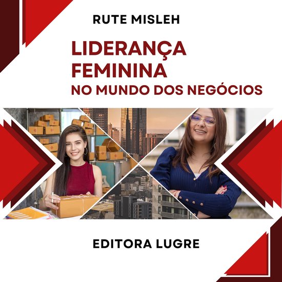 Liderança Feminina no Mundo dos Negócios - cover