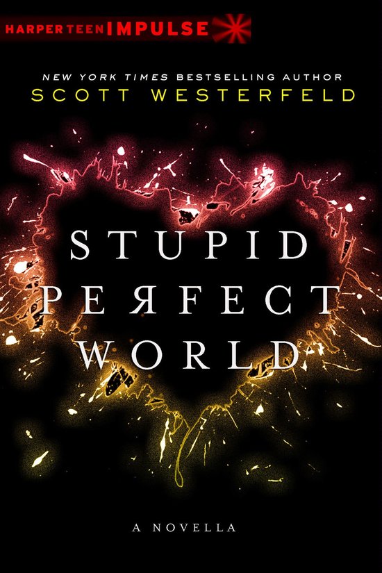 Stupid Perfect World - cover