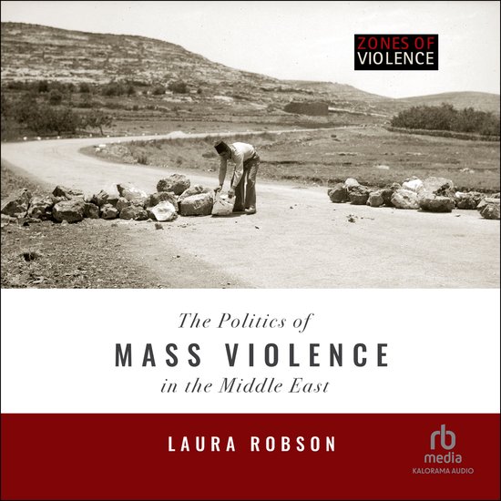The Politics of Mass Violence in the Middle East - cover