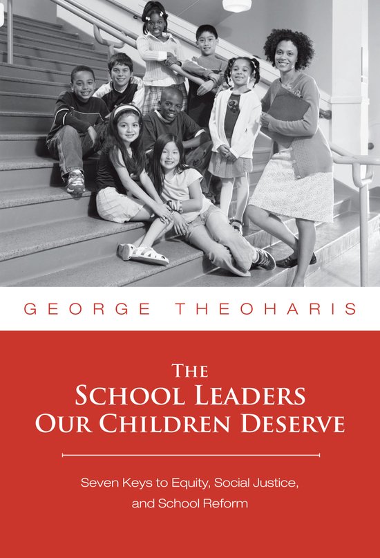 School Leaders Our Children Deserve - cover