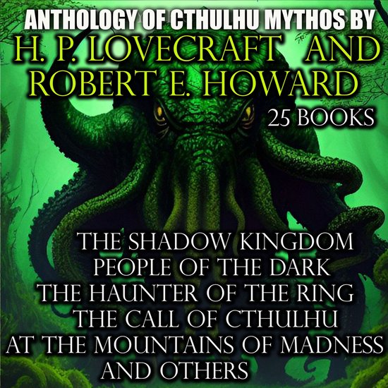 Anthology of Cthulhu Mythos by H. P. Lovecraft and Robert E. ... - cover