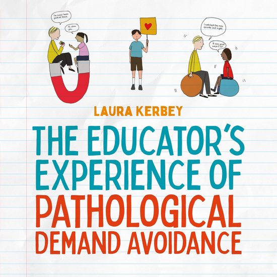 The Educator’s Experience of Pathological Demand Avoidance - cover