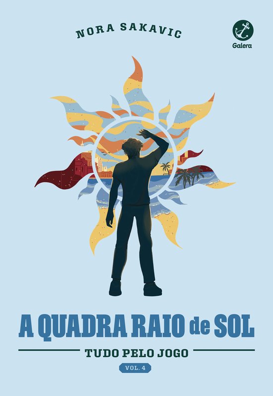 Tudo Pelo Jogo 4 - A quadra Raio de Sol (Vol. 4 Série Tudo  ... - cover