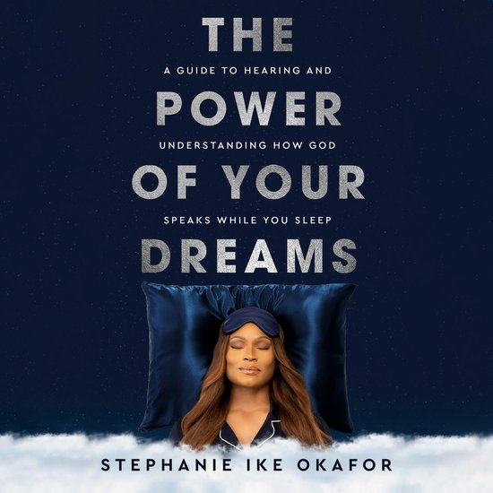 Couverture du livre: The Power of Your Dreams, avec une femme endormie portant un masque de sommeil sur un oreiller, sur fond de ciel nocturne.