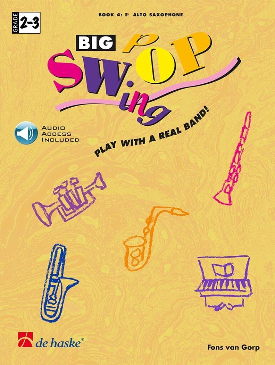 Big Swop - grade 2-3 - Alto Saxophone (+ Audio Online) Bladmuziek van Fons van Gorp