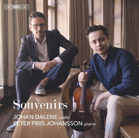 Johan Dalene & Peter Friis Johansson - Souvenirs (SACD)