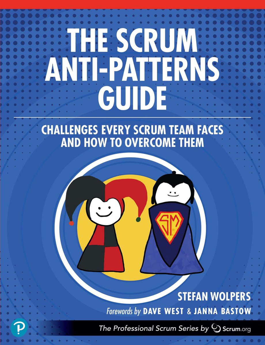 Omslag van The Professional Scrum Series-The Scrum Anti-Patterns Guide
