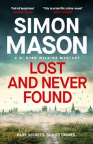 DI Ryan Wilkins Mysteries 3 - Lost and Never Found