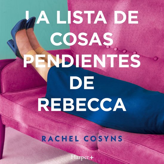 La lista de cosas pendientes de Rebecca - cover