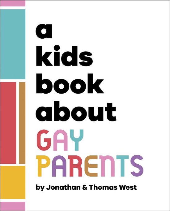 A Kids Book - A Kids Book About Gay Parents - cover