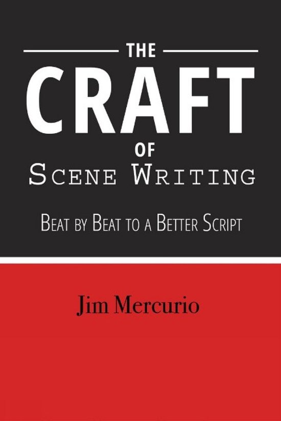 Craft of Scene Writing: Beat by Beat to - cover