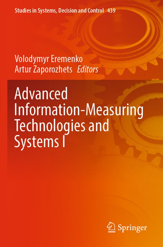 Studies in Systems, Decision and Control439- Advanced Inform ... - cover