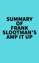 Summary of Frank Slootman's Amp It Up
