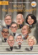 What Was? - What Is the Supreme Court?