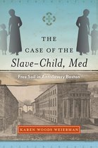 Childhoods: Interdisciplinary Perspectives on Children and Youth - The Case of the Slave-Child, Med