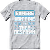 Gamers don't die pixel T-shirt | Blauw | Gaming kleding | Grappig game verjaardag cadeau shirt Heren – Dames – Unisex | - Licht Grijs - Gemaleerd - M