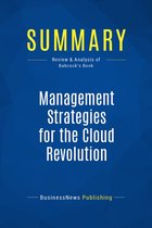 Summary: Management Strategies for the Cloud Revolution