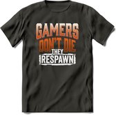Gamers don't die T-shirt | Oranje | Gaming kleding | Grappig game verjaardag cadeau shirt Heren – Dames – Unisex | - Donker Grijs - XL