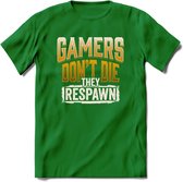 Gamers don't die T-shirt | Geel | Gaming kleding | Grappig game verjaardag cadeau shirt Heren – Dames – Unisex | - Donker Groen - XL