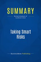 Summary: Taking Smart Risks