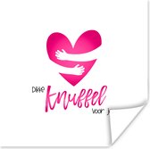 Poster Sterkte - Quotes - Knuffel - 50x50 cm
