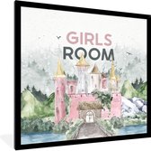 Fotolijst incl. Poster - Spreuken - Girls room - Quotes - Meisjes - Kids - Baby - Meiden - 40x40 cm - Posterlijst