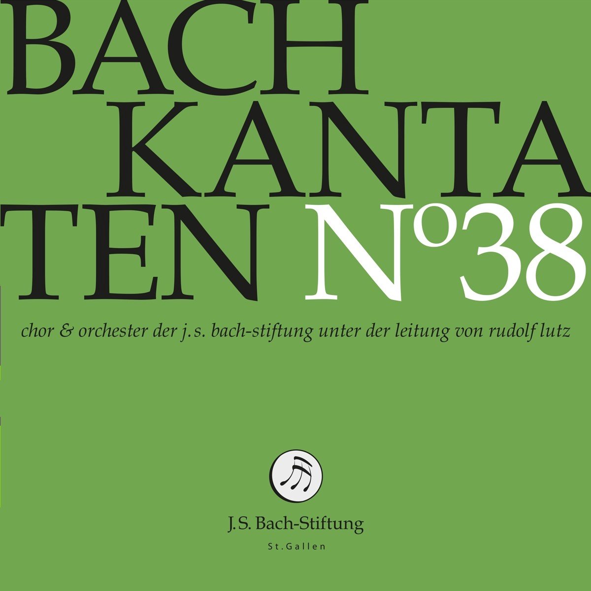 Chor & Orchester Der J.S. Bach Stiftung St. Gallen, Rudolf Lutz - J.S. Bach: Kantaten N° 38 (CD)