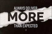 Walljar - Deliver More Than Expected - Muurdecoratie - Poster