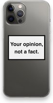 Case Company® - iPhone 12 Pro Max hoesje - Your opinion - Soft Cover Telefoonhoesje - Bescherming aan alle Kanten en Schermrand