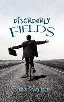 Disorderly Fields
