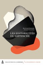 La philosophie à l’œuvre - Les historicités de Nietzsche