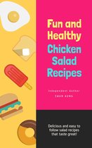 Fun and Healthy Chicken Salad Recipes