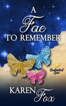 Enchanted Love 3 - A Fae to Remember