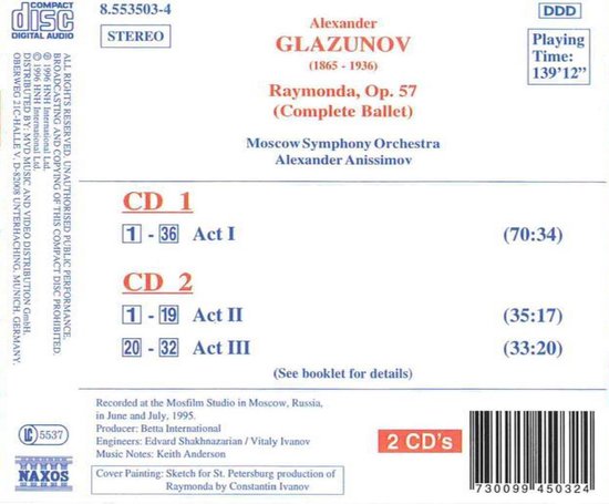 Achterkant van de CD-hoes met 'Alexander GLAZUNOV Raymonda, Op. 57 (Complete Ballet) Moscow Symphony Orchestra Alexander Anissimov'.