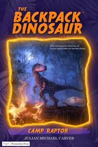 The Backpack Dinosaur 2 - Camp Raptor