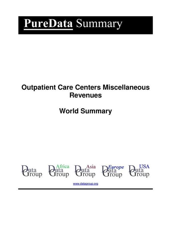 PureData World Summary 3013 - Outpatient Care Centers Miscel ... - cover