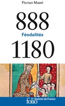 Histoire de France - 888-1180. Féodalités