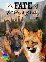A Fate of 2 - A Fate of Barking & Yowling